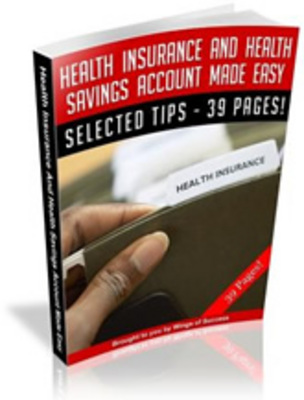 Product picture Health Insurance & Health Savings Account Made Easy